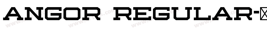 angor Regular字体转换